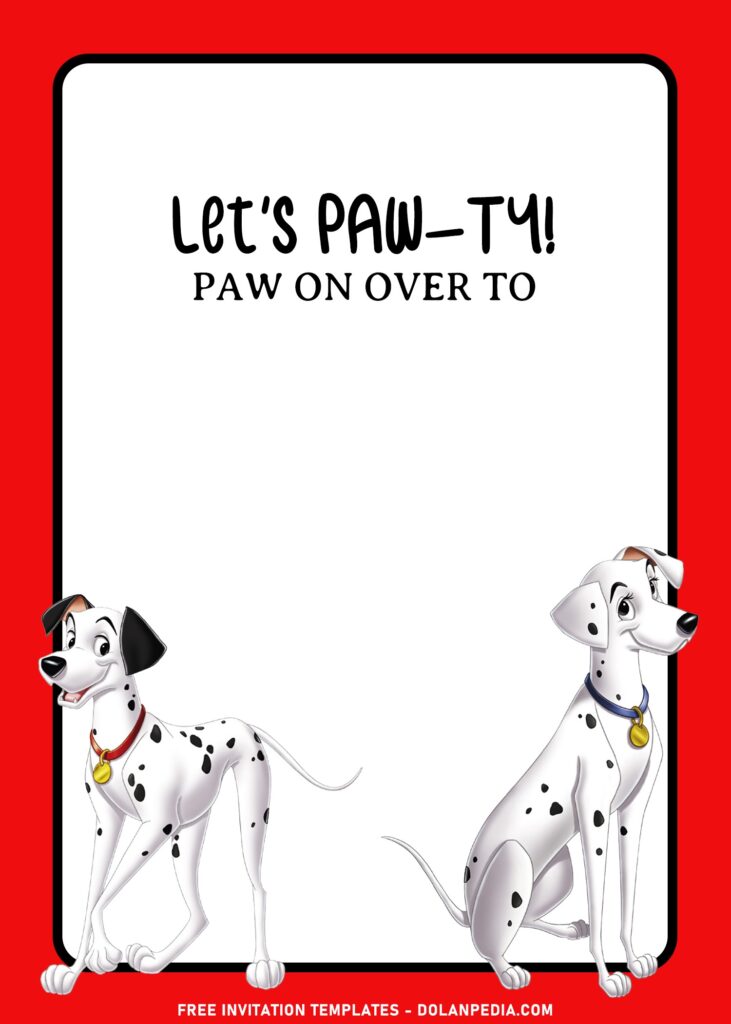 7+ Adorable Classic 101 Dalmatians Birthday Invitation Templates with Clementine and Victoria
