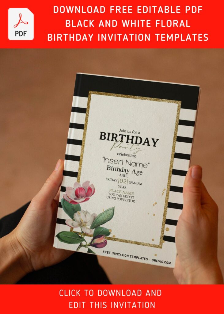(Free Editable PDF) Modern Luxe Black And White Stripe Birthday Invitation Templates with white magnolia